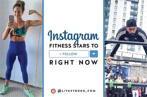 Instagram Fitness Stars To Follow Right Now Livestrongcom