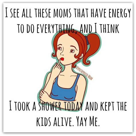 Tired Mom Mommy Life Parenting Humor Parenting Memes