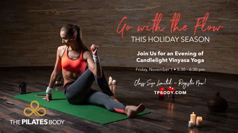 Vinyasa Slow Flow Yoga Special Class The Pilates Body