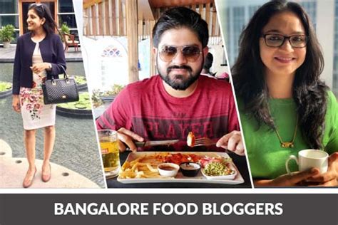 Top 10 Food Bloggers In Bangalore Brandholic