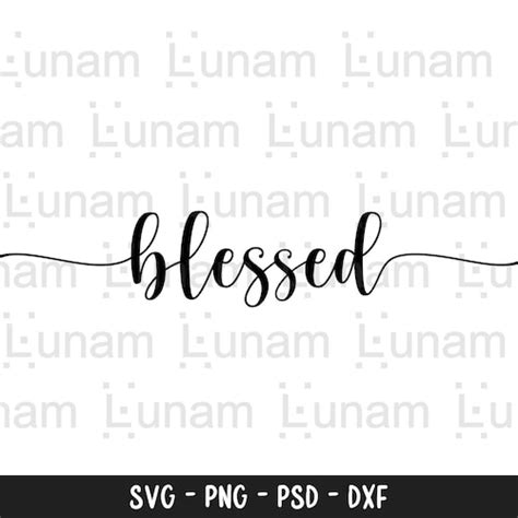 Blessed Svg File Etsy