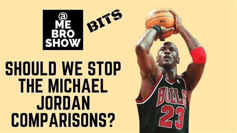 Should We Stop The Michael Jordan Comparisons Youtube