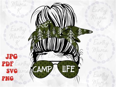 Camp Life Messy Bun Mom Mama Digital Download Svg Png Sticker Etsy