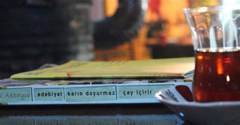 Seni not etmiştim köşeye bugün uygulayac. Çayın Aşkın ve Ruhun Gıdası Olduğuna Kanıt 20 Demli Şiir ...