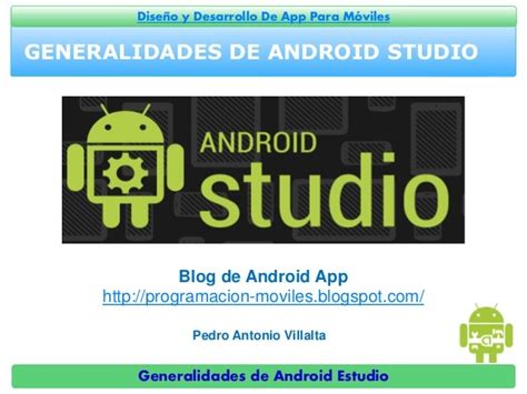 Generalidades De Android Estudio