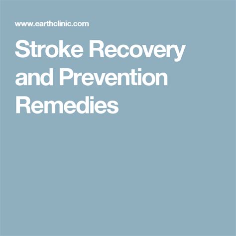 Natural Remedies For Stroke Recovery And Prevention Stroke Recovery