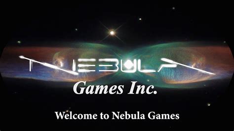 Welcome To Nebula Games Inc Nebula Games Project Youtube