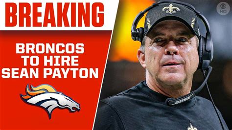 Broncos Bringing In Sean Payton As Next Head Coach I CBS Sports HQ YouTube