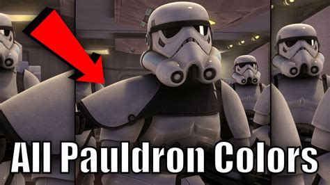 All Stormtrooper Pauldron Colors And Their Meanings Canon Youtube