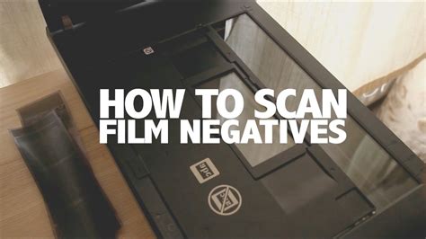 How To Scan Film Negatives Youtube