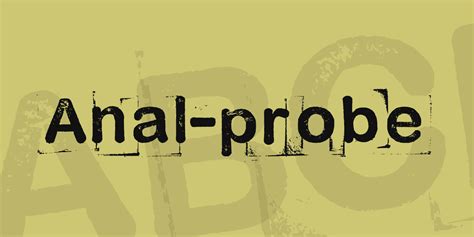 Anal Probe Windows Font Free For Personal