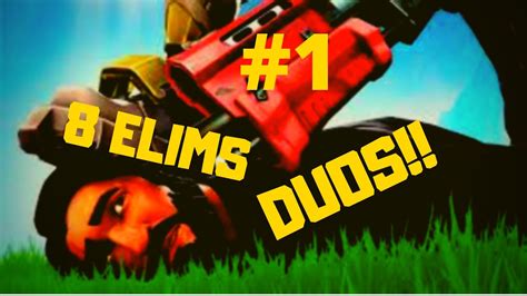 8 Elims One By One Duos Fortnite Gameplay Ps4 Youtube