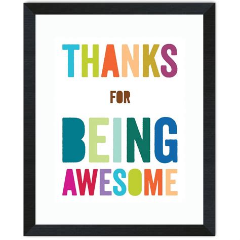 Shop By Theme Thanks For Being Awesome Inspirational Art