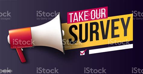 Take Our Survey Stock Illustration Download Image Now Business