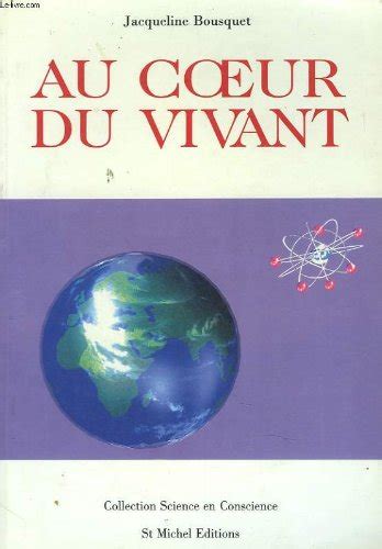 Au Coeur Du Vivant 9782902450404 Books