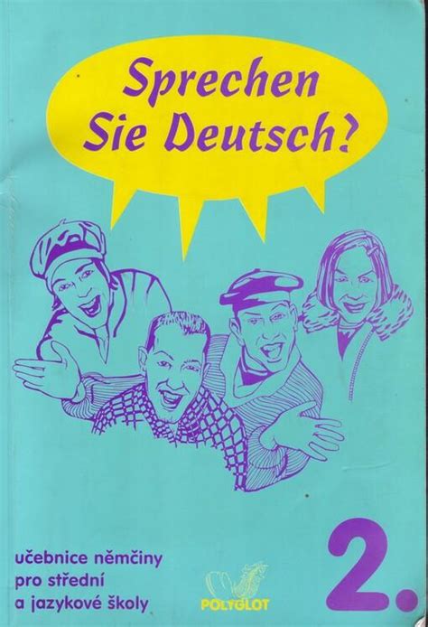 📗 Sprechen Sie Deutsch 3 Učebnice Němčiny Pro Střední A Jazykové
