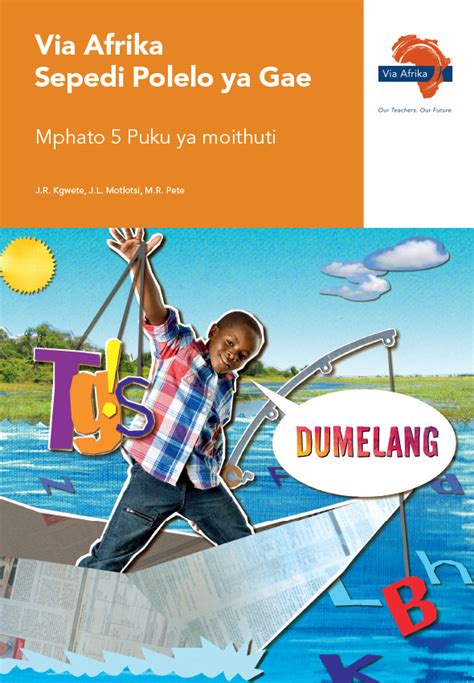 Via Afrika Sepedi Home Language Grade 5 Learners Book Via Afrika