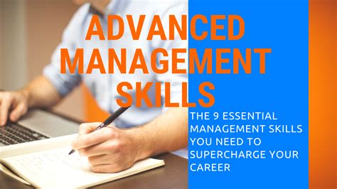 The 9 Essential Advanced Management Skills You Need To Become A Great