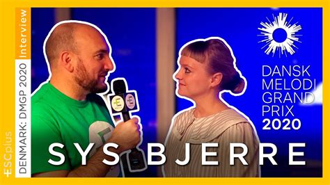 Find all the latest eurovision odds here! Interview with Sys Bjerre (Dansk Melodi Grand Prix 2020 ...