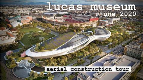George Lucas Museum Aerial Update Next To La Coliseum June 20 Youtube