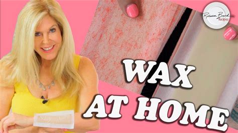 How To Wax Your Legs Arms Face Brazilian Bikini Wax At Home Easy Waxing Privately Youtube