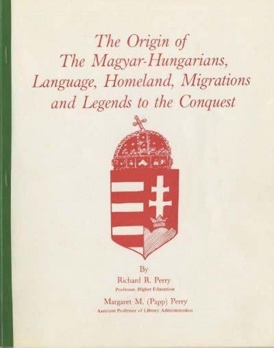 The Origin Of The Magyar Hungarians Language It Works