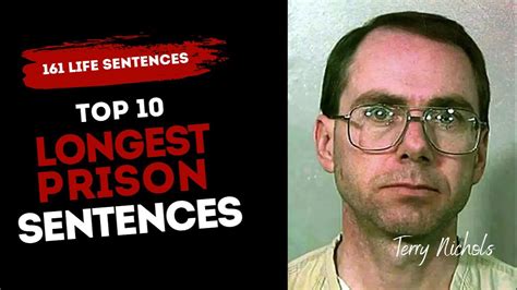 Top 10 Longest Prison Sentences Youtube