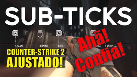 Counter Strike Corre O De Sub Ticks Mas Ser Que Corrigiram Mesmo