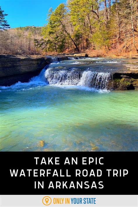 Discover Arkansas Breathtaking Waterfall Trail