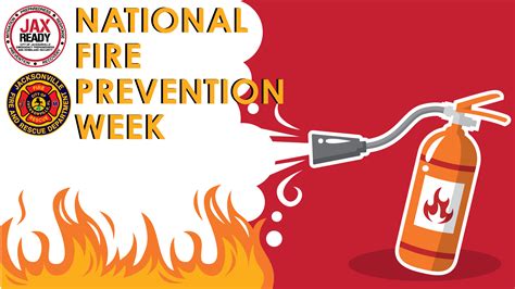 Jaxready Fire Prevention Week
