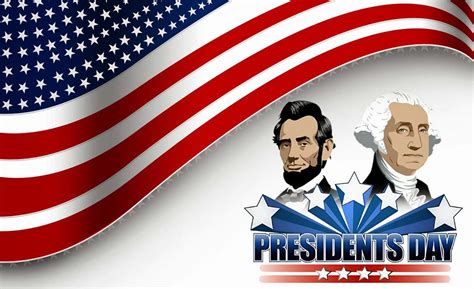 Presidents Day 2018 Quotes Wishes Ideas Presidents Day 2018