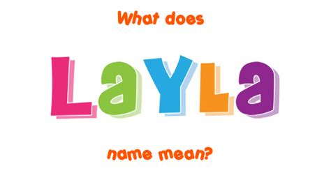 Layla Name Meaning Of Layla