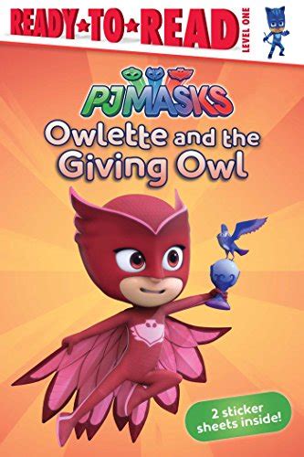Owlette And The Giving Owl Ready To Read Level 1 Pj Masks Ebook