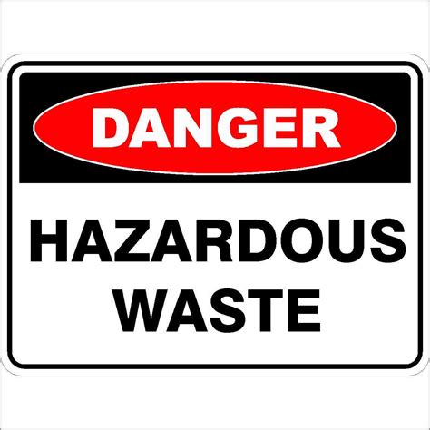 Danger Signs Hazardous Waste Ebay