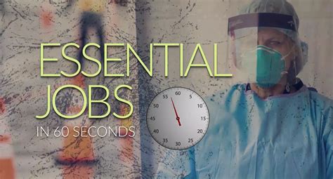 COVID-19: Essential Jobs in 60 Seconds
