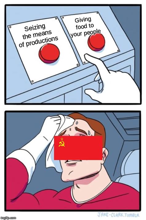 Soviet Union In A Nutshell Imgflip