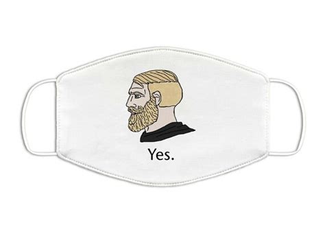 Yes Chad Meme Face Mask Covering Washable Reusable Etsy