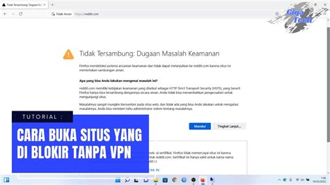 Cara Buka Situs Yang Di Blokir Tanpa VPN Dengan Firefox YouTube