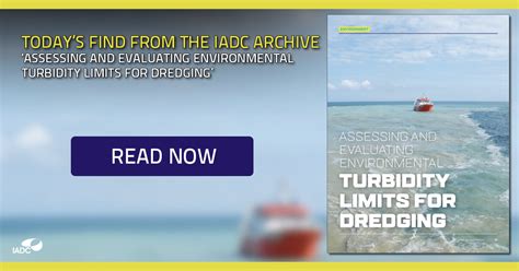 Assessing And Evaluating Environmental Turbidity Limits For Dredging