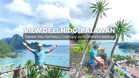 Taraw Cliff Canopy And Dreamcatcher El Nido Palawan Travelvlog