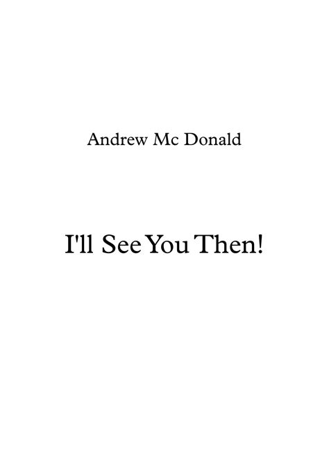 Ill See You Then Sheet Music Andrew Mcdonald Piano Vocal