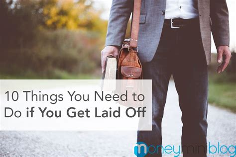 10 Things You Need To Do If You Get Laid Off