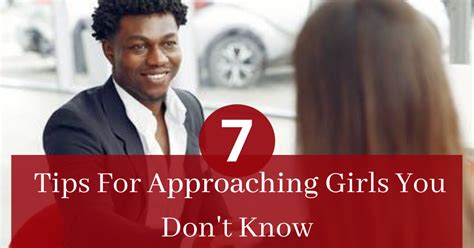 How She Wants You To Approach Her 7 Tips For Approaching Girls You Dont Know ~ Chezmooi