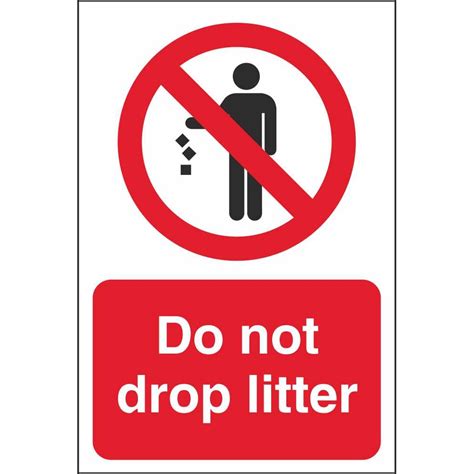 Do Not Drop Litter Prohibitory Signs Community Safety Signs Ireland