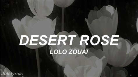 Lolo Zouaï Desert Rose Traducción Al Español Youtube