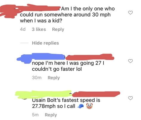 Claiming You Could Run Faster Than Usain Bolt When You Were A Child