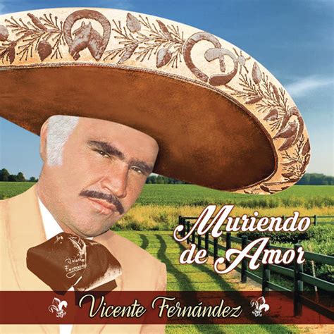 Vicente Fernandez Muriendo De Amor Album 2015 Zona Latina 103