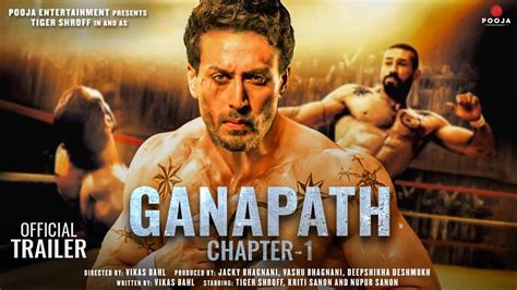 Ganapath Part Official Trailer Tiger Shroff Kriti Sanon Vikas