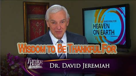 Dr David Jeremiah And Best Sermons Wisdom To Be