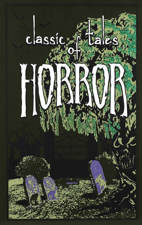 Classic Tales Of Horror Book By Editors Of Canterbury Classics